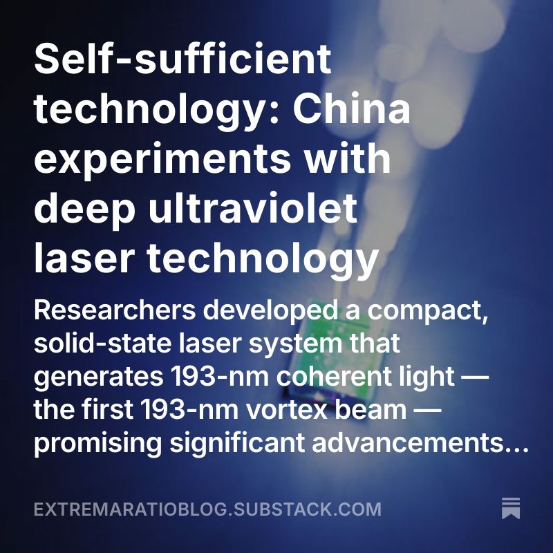 ExtremaRatio4's tweet image. Self-sufficient technology: China experiments with deep ultraviolet laser technology.
As reported in Advanced Photonics Nexus, researchers from the Chinese Academy of Sciences recently made a significant advancement by developing a compact, solid-state laser system capable of