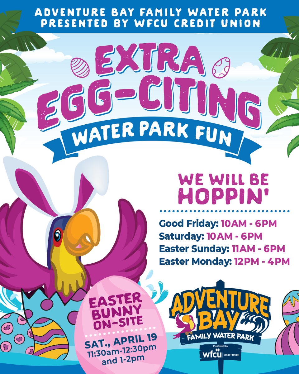 Exciting news!!
The Easter Bunny will be hoppin' over to Adventure Bay on Saturday, April 19 from 11:30 am- 12:30 pm and 1 - 2 pm. Youcan the Toucan will also be onsite. So grab your family and friends and head on over to Adventure Bay.
We have extended hours over  Easter weekend