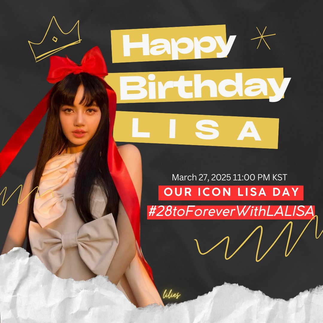LISANATIONS_'s tweet photo. Happy Birthday LISA 🌟
Our brightest star and constant inspiration.
You light up our days and make everything better.
We love you always!

OUR ICON LISA DAY 
#28toForeverWithLALISA https://t.co/bbkucwFbLx