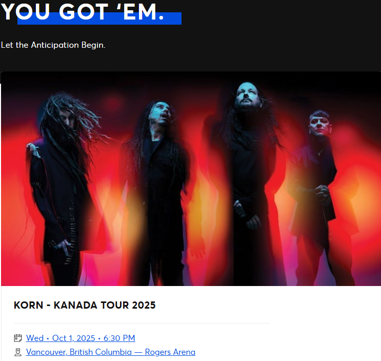 JustinCritch's tweet photo. It's been a minute since you've been up this way, @Korn ! Can't wait to get my face rocked off! https://t.co/py6hLgOxEv