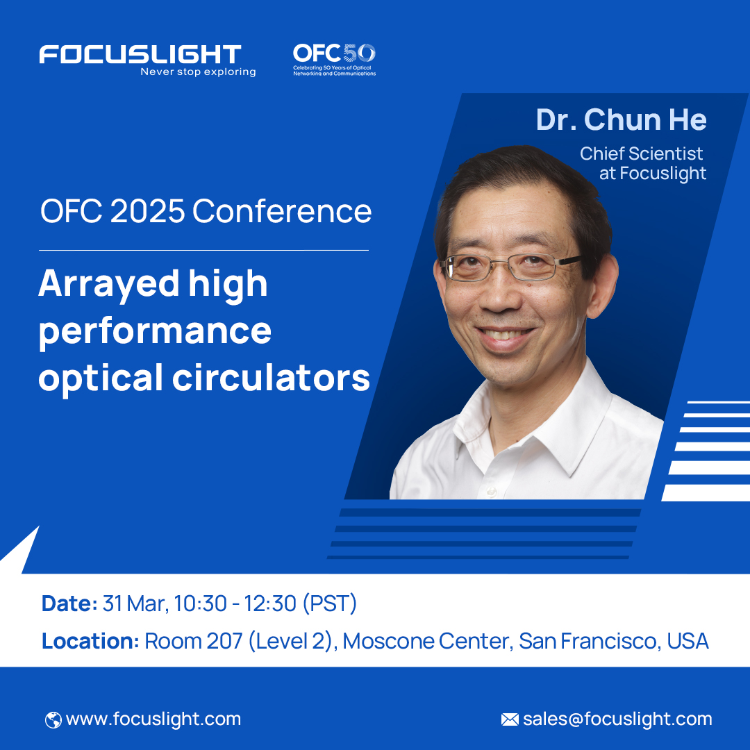 ➡️Dr. Chun He, Chief Scientist at Focuslight Technologies, will be presenting at #OFC on March 31st, 2025 from 10:30 AM to 12:30 PM PST. Don't miss this innovative breakthrough in optical communication! 😉 
🌐 Learn more: focuslight.com/news-events/ev…