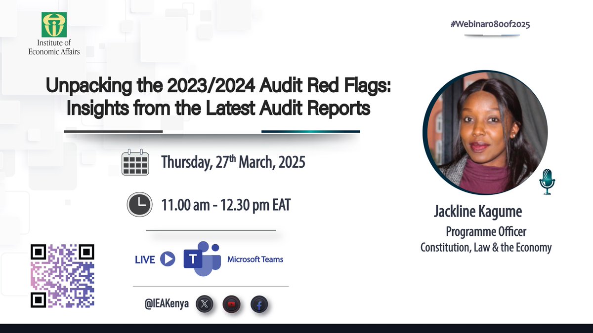 IEAKenya's tweet photo. 🚨 WEBINAR ALERT! 🚨
Join us Tomorrow - Thursday, March 27, 2025 for an insightful discussion on Unpacking the 2023/2024 Audit Red Flags! 🧐📊
We'll dive into procurement risks, governance weaknesses & what they mean for public funds. Don't miss out! #AuditTransparency
⏰11:00 AM - 12:30 PM
