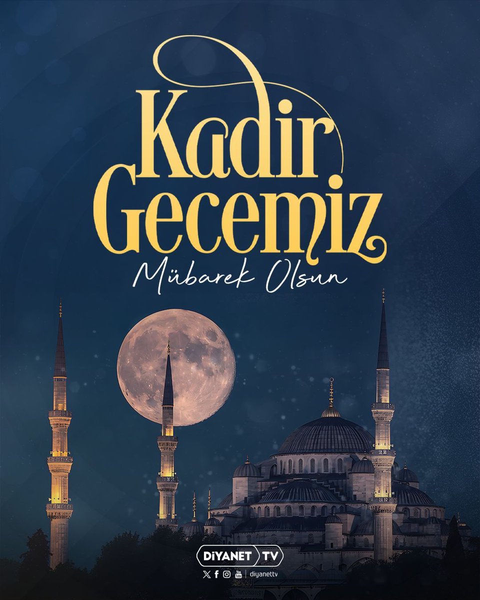 ❝Kadir Gecesi bin aydan daha hayırlıdır.❞
[Kadir Sûresi, 3]

Kadir Gecemiz Mübarek Olsun...
#KadirGecesi