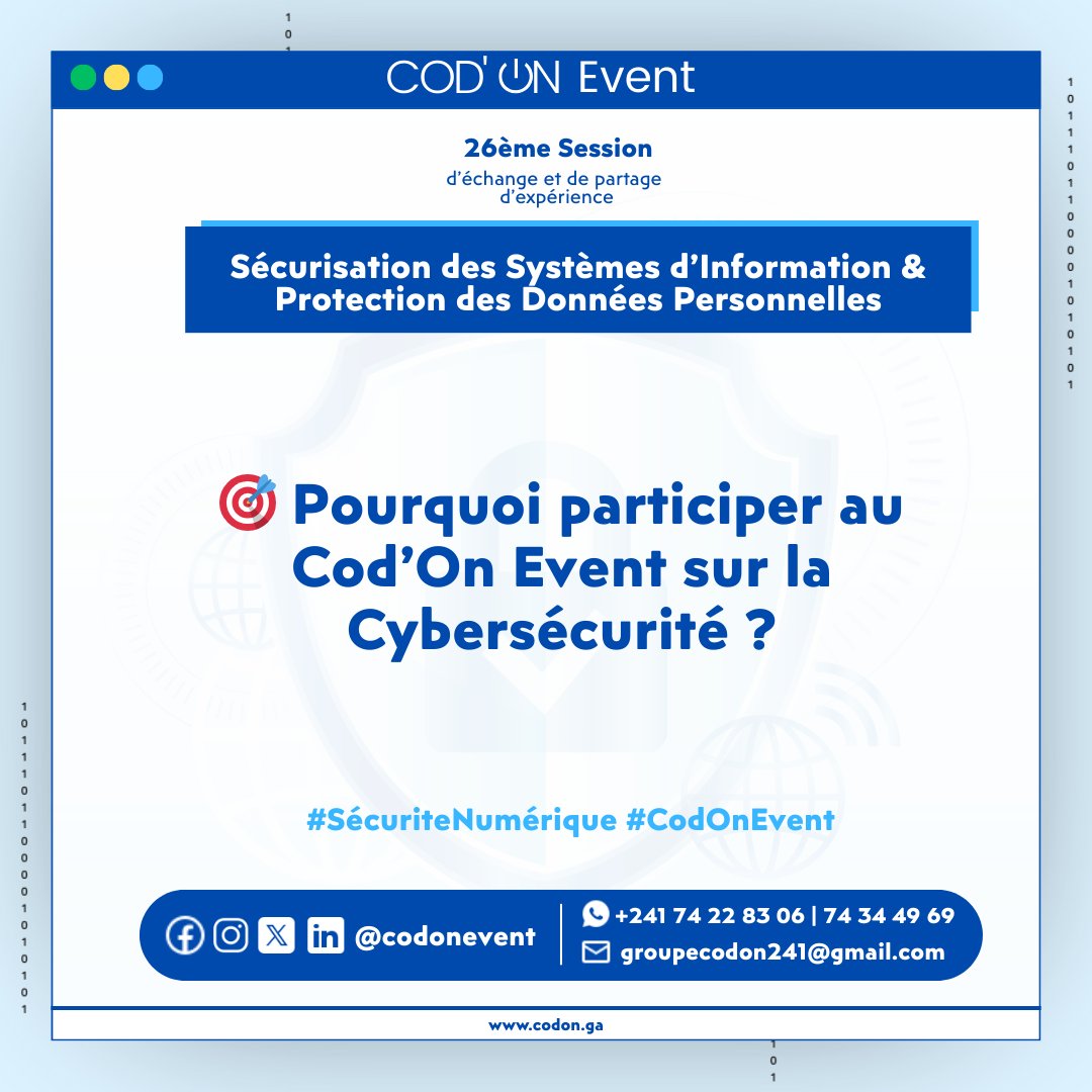 Thread : 🎯 Pourquoi participer au COD’ON Event sur la Cybersécurité ?

📍RDV le 29 mars 2025 à l’American Corner – Libreville
🎟️ Entrée gratuite – Inscription ici : bit.ly/3XClvdQ