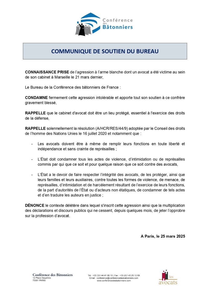 𝗦𝗼𝘂𝘁𝗶𝗲𝗻 𝗮̀ 𝗻𝗼𝘁𝗿𝗲 𝗰𝗼𝗻𝗳𝗿𝗲̀𝗿𝗲 𝗮𝗴𝗿𝗲𝘀𝘀𝗲́ 𝗮̀ 𝗠𝗮𝗿𝘀𝗲𝗶𝗹𝗹𝗲

La Conférence des bâtonniers exprime son soutien plein et entier à notre confrère du Barreau de Marseille (<a href="/marseilleavocat/">Barreau de Marseille</a>), violemment agressé au sein de son cabinet le 21 mars 2025.

Cette