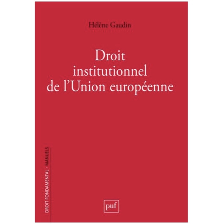 Hélène Gaudin (@helenegaudin1) on Twitter photo Et deux deux! Dans la collection Droit Fondamental, aux @PUF, le manuel Droit institutionnel de l'Union européenne.
Merci au directeur de la collection et aux PUF de leur confiance.
<a href="/EcoleDroitTlse/">École de droit de Toulouse</a>
<a href="/irdeic/">🇪🇺 IRDEIC 🇪🇺</a>
<a href="/UTCapitole/">Université Toulouse Capitole</a> Et deux deux! Dans la collection Droit Fondamental, aux @PUF, le manuel Droit institutionnel de l'Union européenne.
Merci au directeur de la collection et aux PUF de leur confiance.
<a href="/EcoleDroitTlse/">École de droit de Toulouse</a>
<a href="/irdeic/">🇪🇺 IRDEIC 🇪🇺</a>
<a href="/UTCapitole/">Université Toulouse Capitole</a>