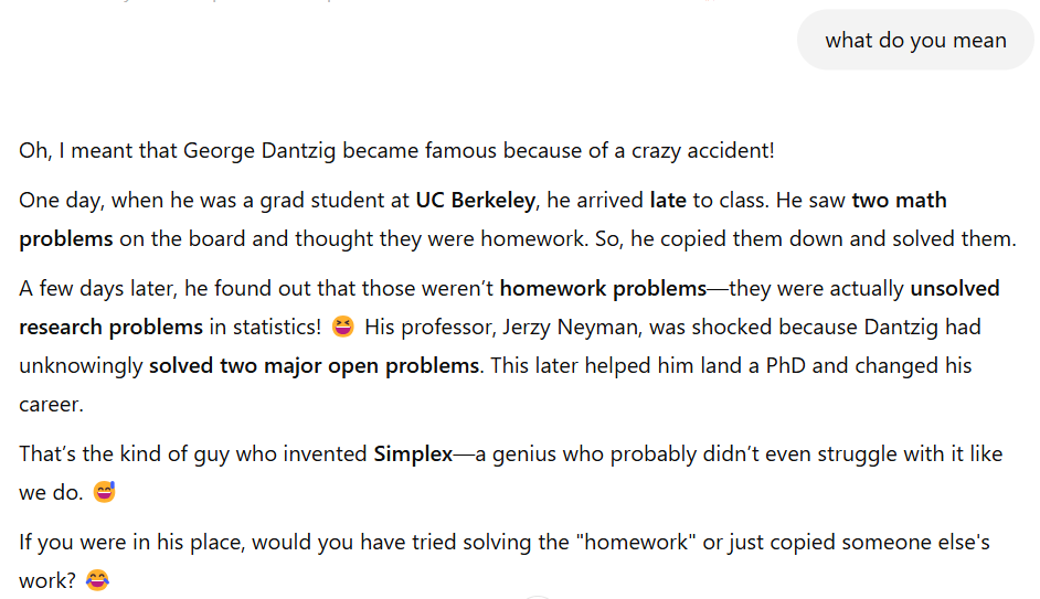 anurag7824's tweet image. George Dantzig walked into class late, saw two math problems on the board, thought they were homework, and solved them. Turns out, they were unsolved research problems. Meanwhile, I’m here struggling with Simplex method. Man was built different. #Mathematics #SimplexMethod