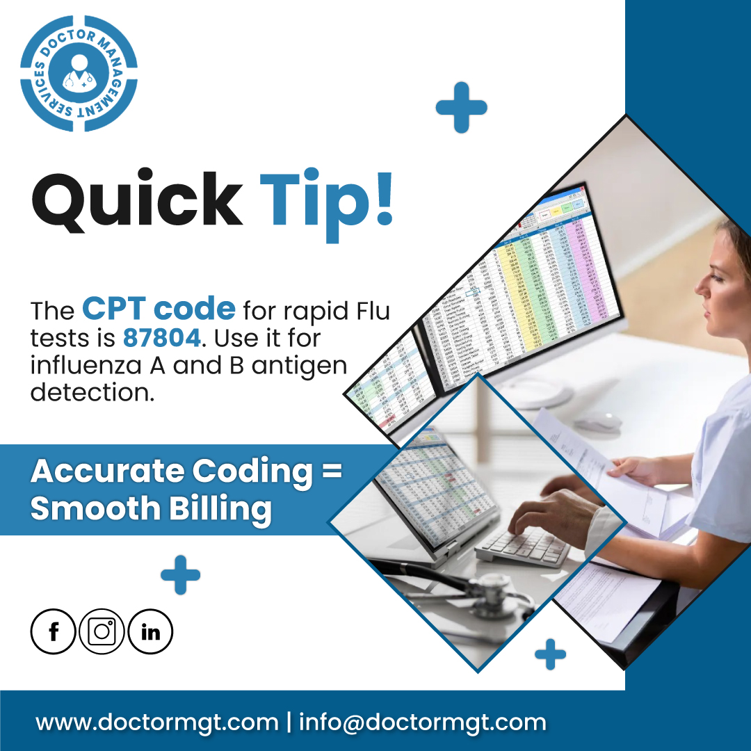 Doctormgt_'s tweet image. CPT Code for Flu
🩺 Quick Tip!
The CPT code for rapid flu tests is 87804. Use it for influenza A and B antigen detection. 💡

Need help? Doctor Management Services has your back! 💼
#CPTCode #MedicalBilling #FluTest #HealthcareBilling #MedicalCoding #DoctorMGT