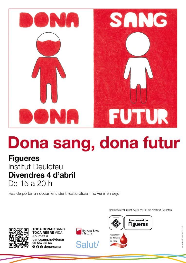 🩸 Torna la donació de sang a Figueres!

📍 INS Deulofeu
🗓️ 4 d’abril
🕒 De 15 a 20 h

📍 INS Cendrassos
🗓️ 8 d’abril
🕒 De 15 a 19 h

Tens l’oportunitat de fer un gran gest per a moltes persones. T’hi esperem!