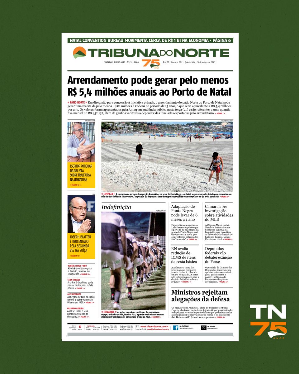 tribunadonorte's tweet photo. Bom dia ☀
Veja os destaques da edição impressa da Tribuna do Norte desta quarta-feira (26). Leia as matérias na íntegra no portal https://t.co/1THeOBMEXt. Link nos stories e na bio @tribunadonorte
#Manchete #Jornalismo #RN #Natal #Economia #PortodeNatal #Codern #Engorda https://t.co/NTf1UreU6P