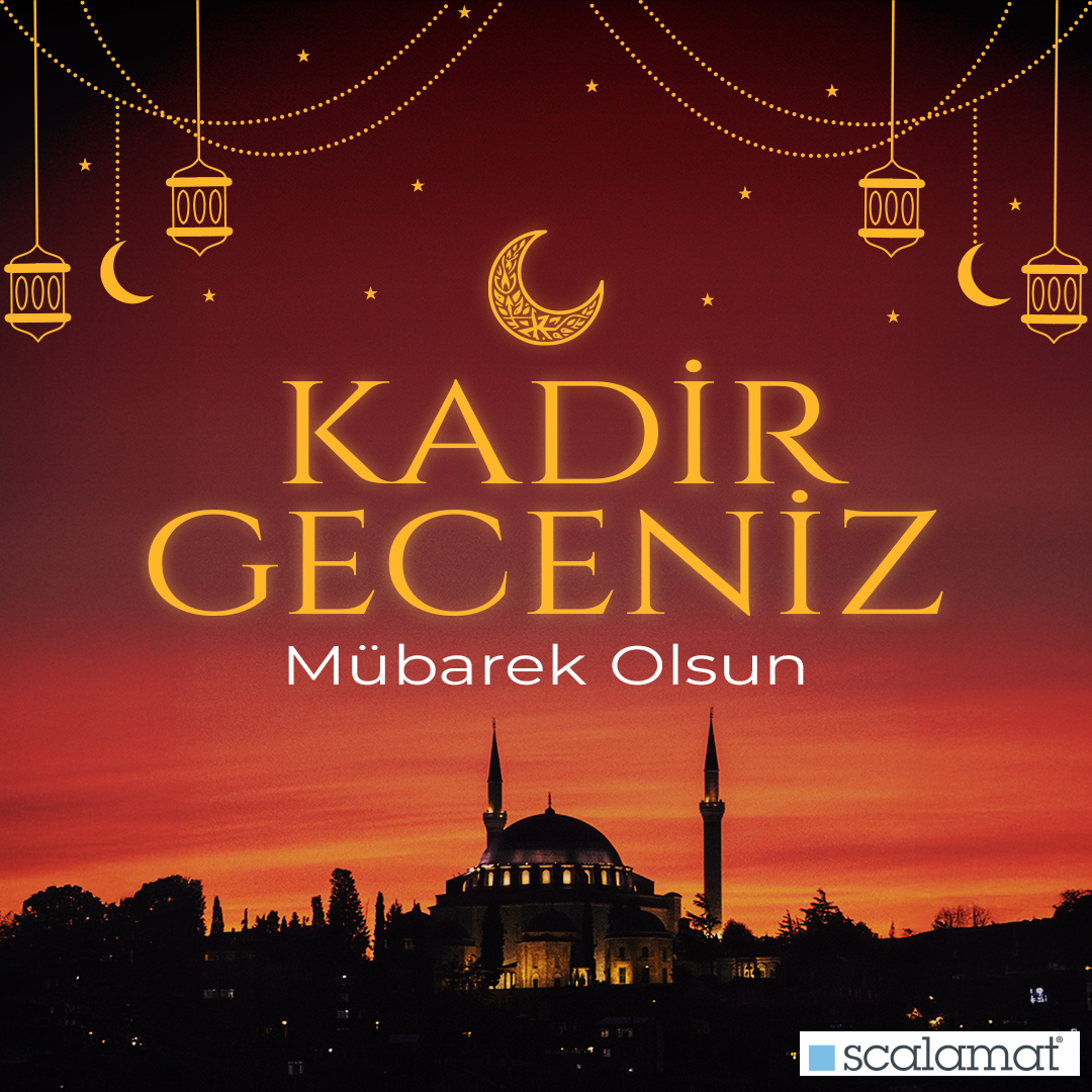 Kadir Geceniz mübarek olsun.

#Scalamat #KadirGecesi