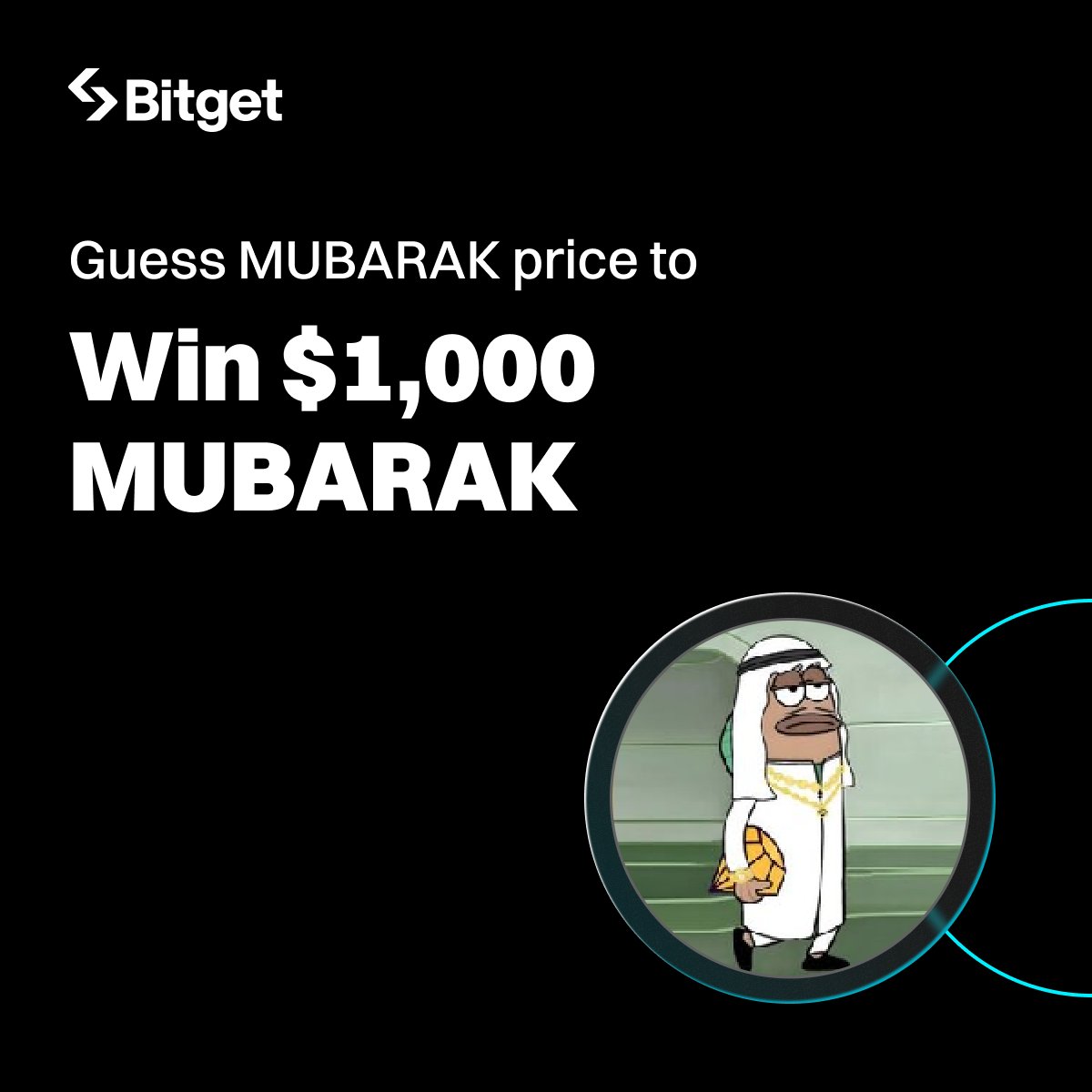 Join the price prediction to win a share of $1,000 in #MUBARAK!

🔮 Predict MUBARAK's highest price on #BitgetSpot by March 31
🎁 10 closest guesses win $100 in $MUBARAK each!  

How to participate:
1⃣ Follow <a href="/mubarak_cto/">Mubarak - CTO</a> &amp; <a href="/bitgetglobal/">Bitget</a>
2⃣ RT and comment your prediction
3⃣ Fill