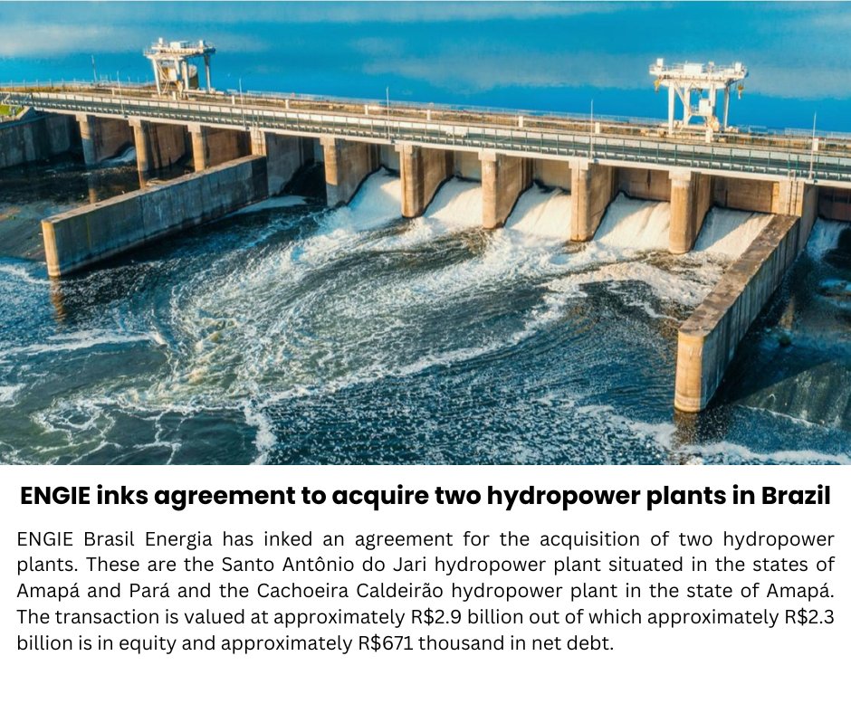 Instautility's tweet photo. ENGIE inks agreement to acquire two hydropower plants in Brazil
ENGIE Brasil Energia has inked an agreement for the acquisition of two hydropower plants. 

#hydropower #Brazil #solarpower #windpower #hydroelectric https://t.co/DjsgegLi1p