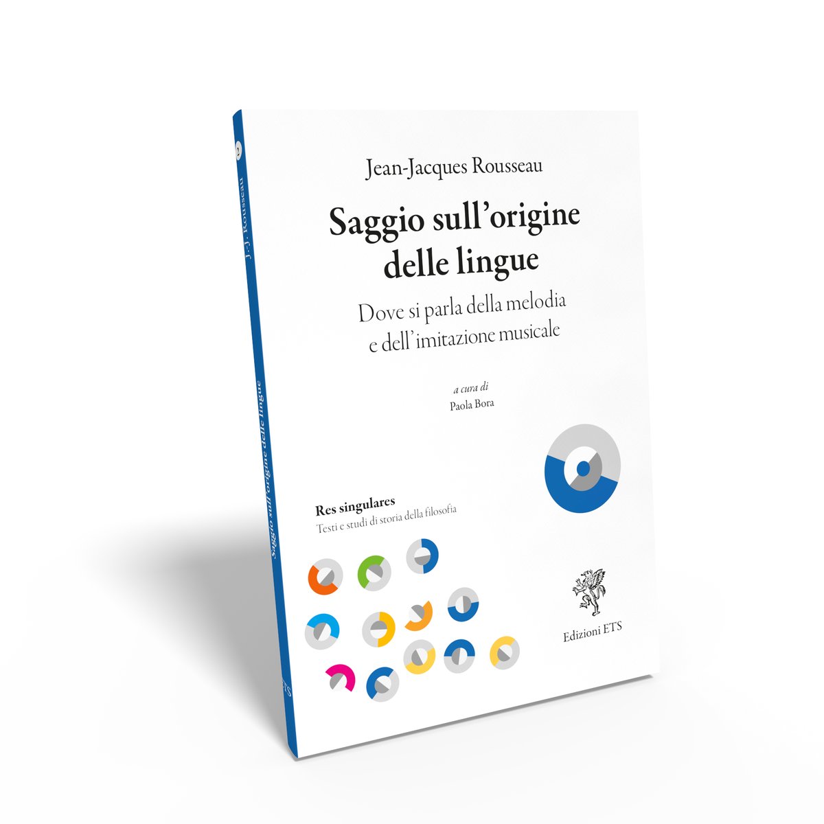 .
🔵 Jean-Jacques #Rousseau

Saggio sull’origine delle lingue
Dove si parla della melodia e dell’imitazione musicale

INFO: edizioniets.com/scheda.asp?n=9…

A cura di Paola Bora

Collana:  Res singulares. Testi e studi di storia della filosofia (2)