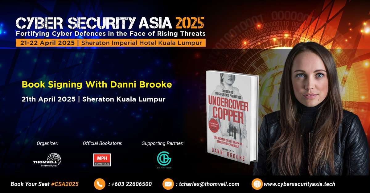 CyberSecurityAsia (@csa2o25) on Twitter photo At #CSA25, attendees can look forward to an exclusive book signing with <a href="/DanniGBrooke/">Danni Brooke</a> , author of the riveting ‘Undercover Copper’.
This rare opportunity to meet and interact with a renowned author is a must-attend event for fans of true crime and cybersecurity thrillers alike. At #CSA25, attendees can look forward to an exclusive book signing with <a href="/DanniGBrooke/">Danni Brooke</a> , author of the riveting ‘Undercover Copper’.
This rare opportunity to meet and interact with a renowned author is a must-attend event for fans of true crime and cybersecurity thrillers alike.