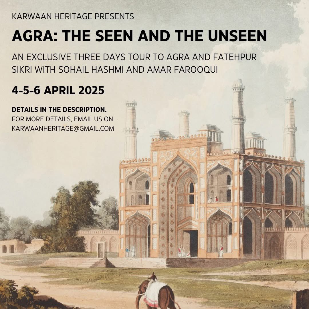 Karwaan: The Heritage Exploration Initiative (@karwaanheritage) on Twitter photo Join Karwaan Heritage for a 3-day immersive tour of Agra & Fatehpur Sikri with Prof. Amar Farooqui & Sohail Hashmi!
📅 4th–6th April 2025 | 📍 From Delhi
💡 Explore Agra beyond the Taj—its Mughal grandeur, colonial past & 1857 history!
📩 Register now: karwaanheritage@gmail.com Join Karwaan Heritage for a 3-day immersive tour of Agra & Fatehpur Sikri with Prof. Amar Farooqui & Sohail Hashmi!
📅 4th–6th April 2025 | 📍 From Delhi
💡 Explore Agra beyond the Taj—its Mughal grandeur, colonial past & 1857 history!
📩 Register now: karwaanheritage@gmail.com