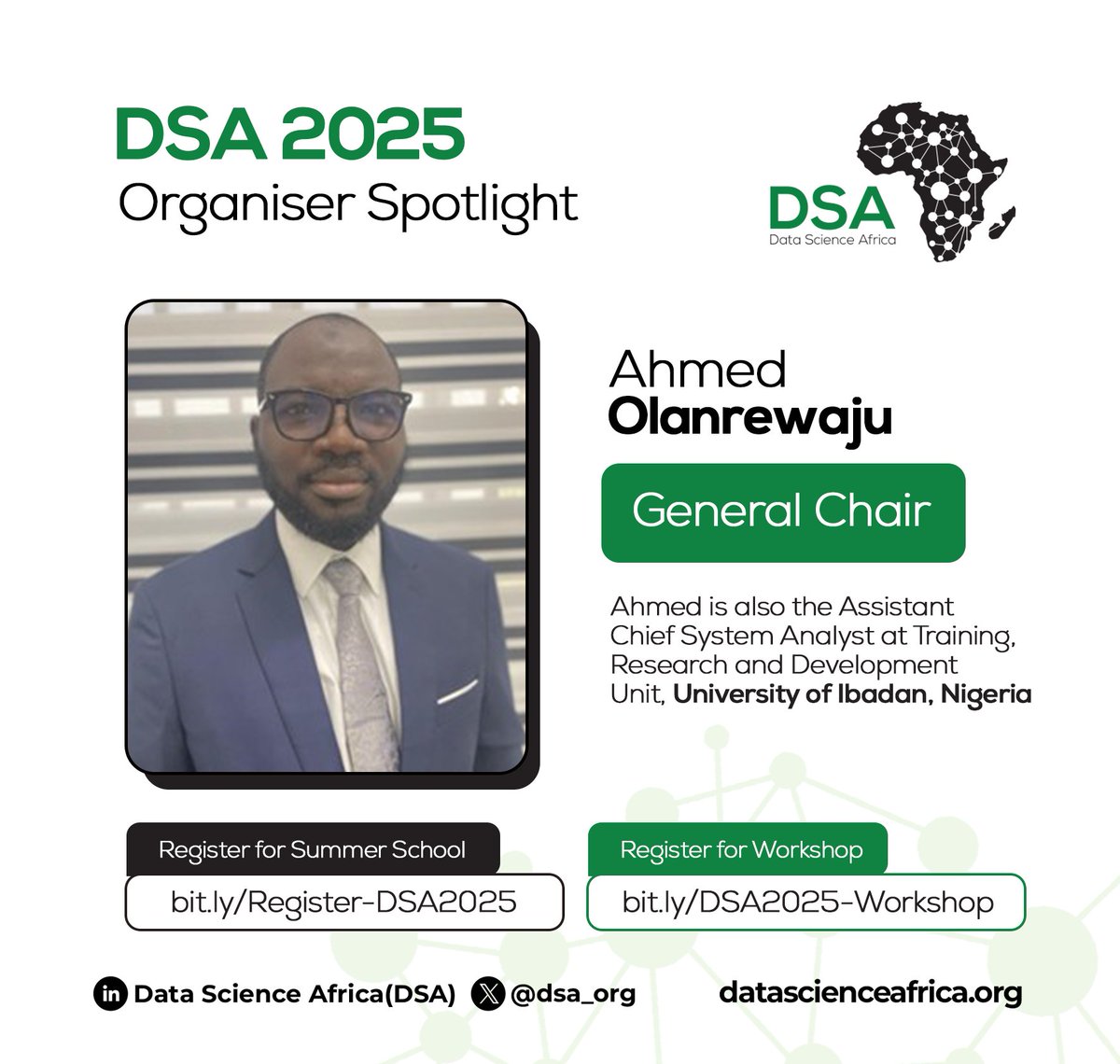 Meet Dr. Ahmed Olanrewaju, the General Chair for #DSA2025Ibadan!

As the Assistant Chief System Analyst at the Training, Research &amp; Development Unit, University of Ibadan, he brings a wealth of expertise to #DSA2025Ibadan.

🔗Register now: bit.ly/4kTVBfC