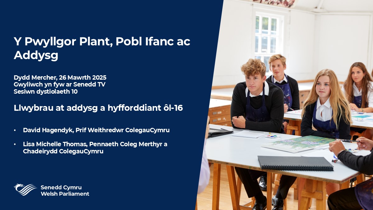 Y Pwyllgor Plant, Pobl Ifanc ac Addysg (@seneddplant) on Twitter photo đź•™10.45 Nesaf, rydym yn clywed tystiolaeth ar gyfer ein hymchwiliad i lwybrau at addysg a hyfforddiant Ă´l-16 gan <a href="/ColegauCymru/">ColegauCymru | CollegesWales</a>
Agenda 👇
busnes.senedd.cymru/ieListDocument…
📺Gwyliwch y sesiwn yn fyw ar Senedd.TV 🕙10.45 Nesaf, rydym yn clywed tystiolaeth ar gyfer ein hymchwiliad i lwybrau at addysg a hyfforddiant ôl-16 gan <a href="/ColegauCymru/">ColegauCymru | CollegesWales</a>
Agenda 👇
busnes.senedd.cymru/ieListDocument…
📺Gwyliwch y sesiwn yn fyw ar Senedd.TV