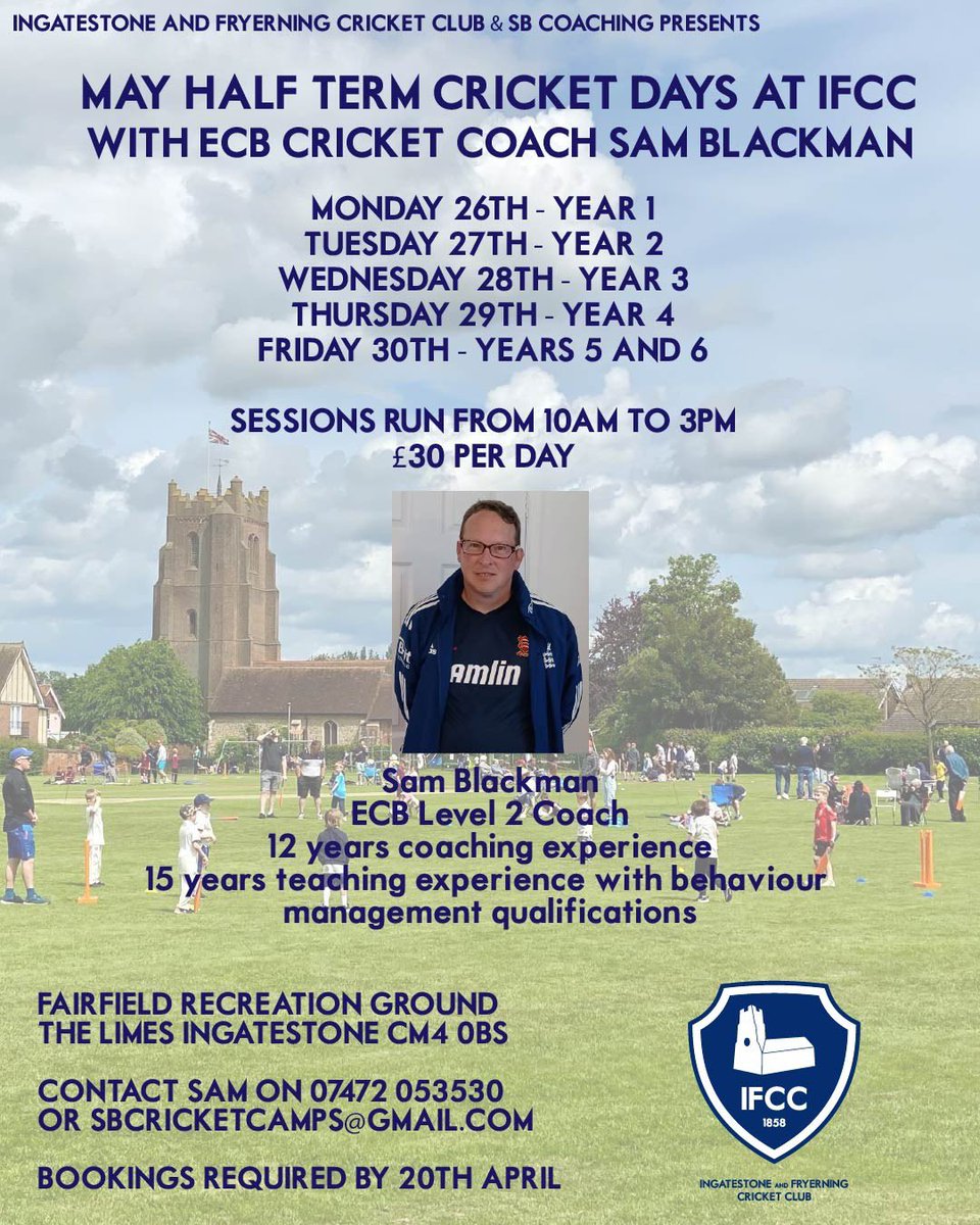 IngatestoneCC's tweet image. MAY HALF TERM CRICKET DAYS - For those who may have missed it amongst other posts. Contact Sam direct on sbcricketcamps@gmail.com or 07472 053530.