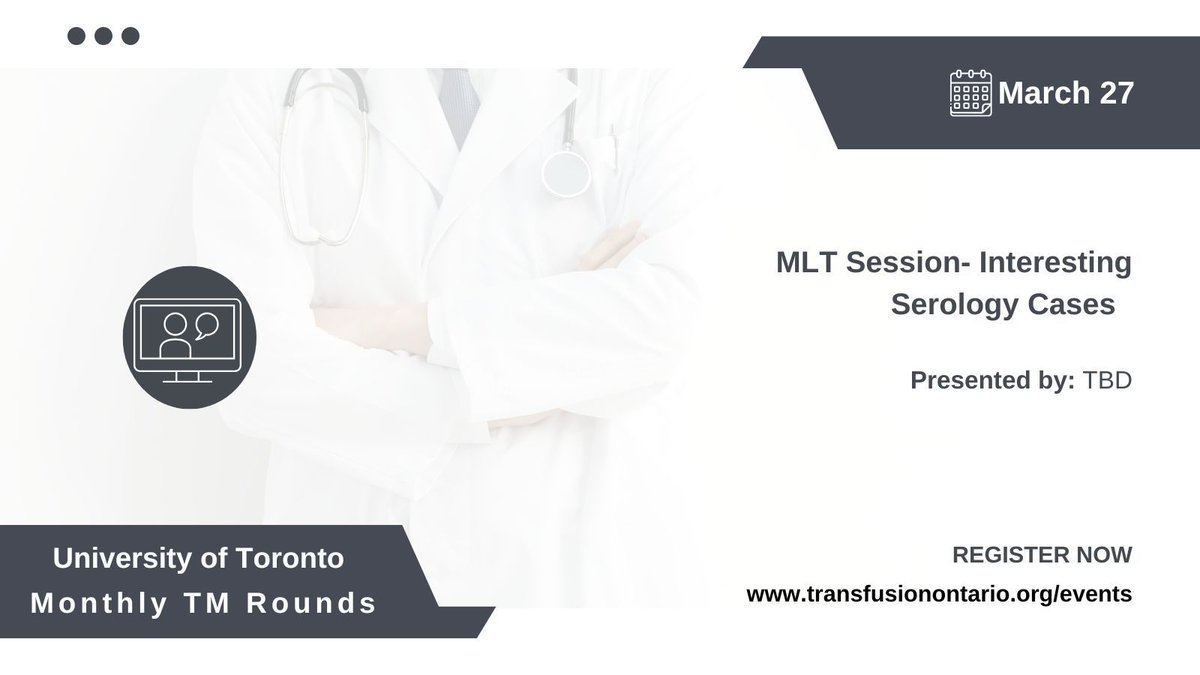 Register for the upcoming UofT #Transfusion #Medicine Round happening on March 27th 👉 buff.ly/zEbTNdt
