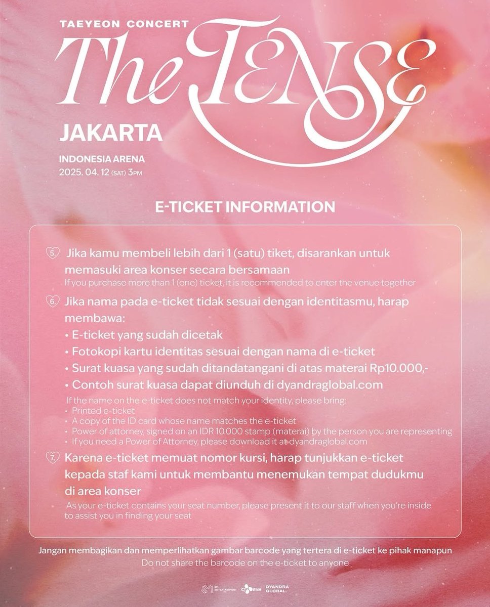 Dyandra Instagram:

[E-TICKET INFORMATION] TAEYEON CONCERT - The TENSE in JAKARTA

Here's everything you need to know about your e-ticket! Swipe through to learn more about the details

Please read the terms &amp; conditions carefully at dyandraglobalstore.com

#TAEYEON