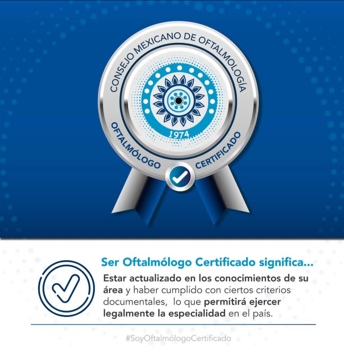 Razones para certificarte en el CMO.
#SoyOftalmologoCertificado