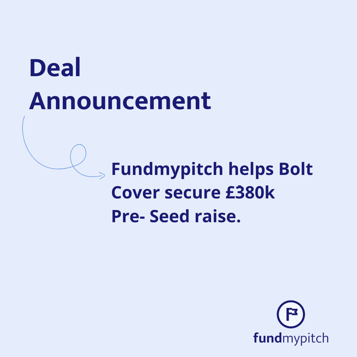 Deal Announcement 👇

Delighted to have helped Bolt Cover with their Pre-Seed Raise, congratulations to Jamie Hamer and the team

Read the full details here 

fundmypitch.com/blog/fundmypit…

#preseed #dealannouncement #angelinvesting #SEIS #EIS