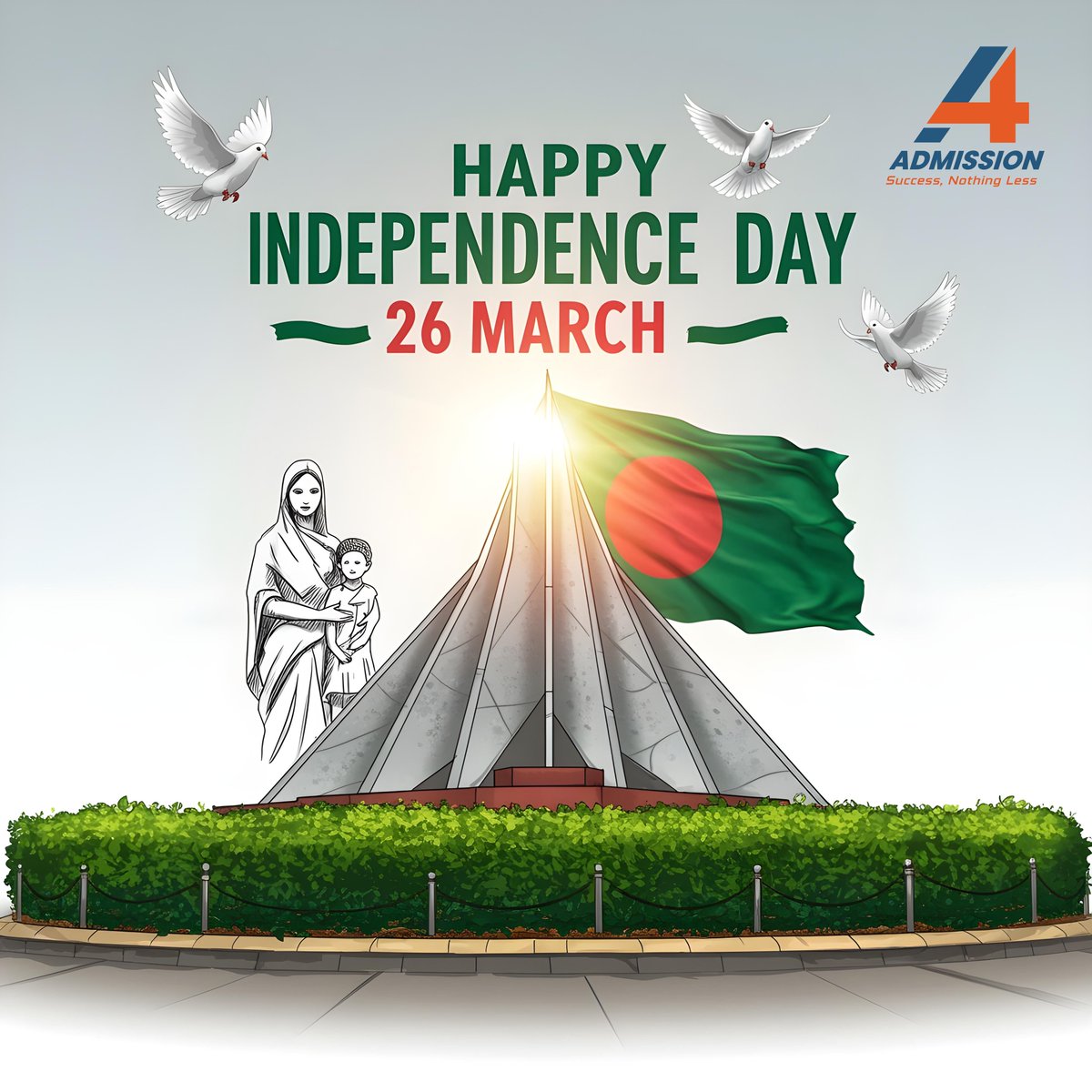 a4admission's tweet photo. 🇧🇩 Celebrating Independence Day of Bangladesh! 🇧🇩

March 26 marks the glorious day when Bangladesh began its journey toward freedom. A day of sacrifice, courage, and the undying spirit of a nation that refused to be held back. https://t.co/uo9jX5dQPh