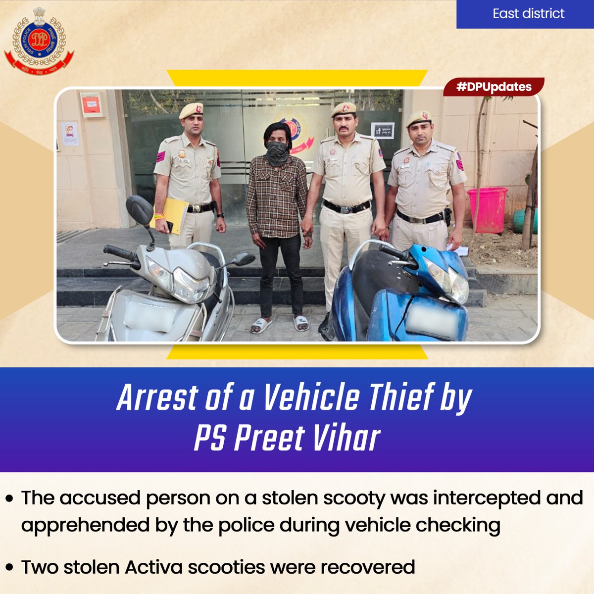 DCPEastDelhi's tweet photo. East District Police intercepted and apprehended a thief riding a stolen scooty during vehicle checking. Two stolen Activa scooties were recovered from his possession.
#DelhiPolice #DPUpdates #EastDistrictPolice
#PicketChecking #LawAndOrder #WeCare #Patrolling
@CPDelhi
@Delhipolice
@Ravindra_IPS
@JointCP_ER