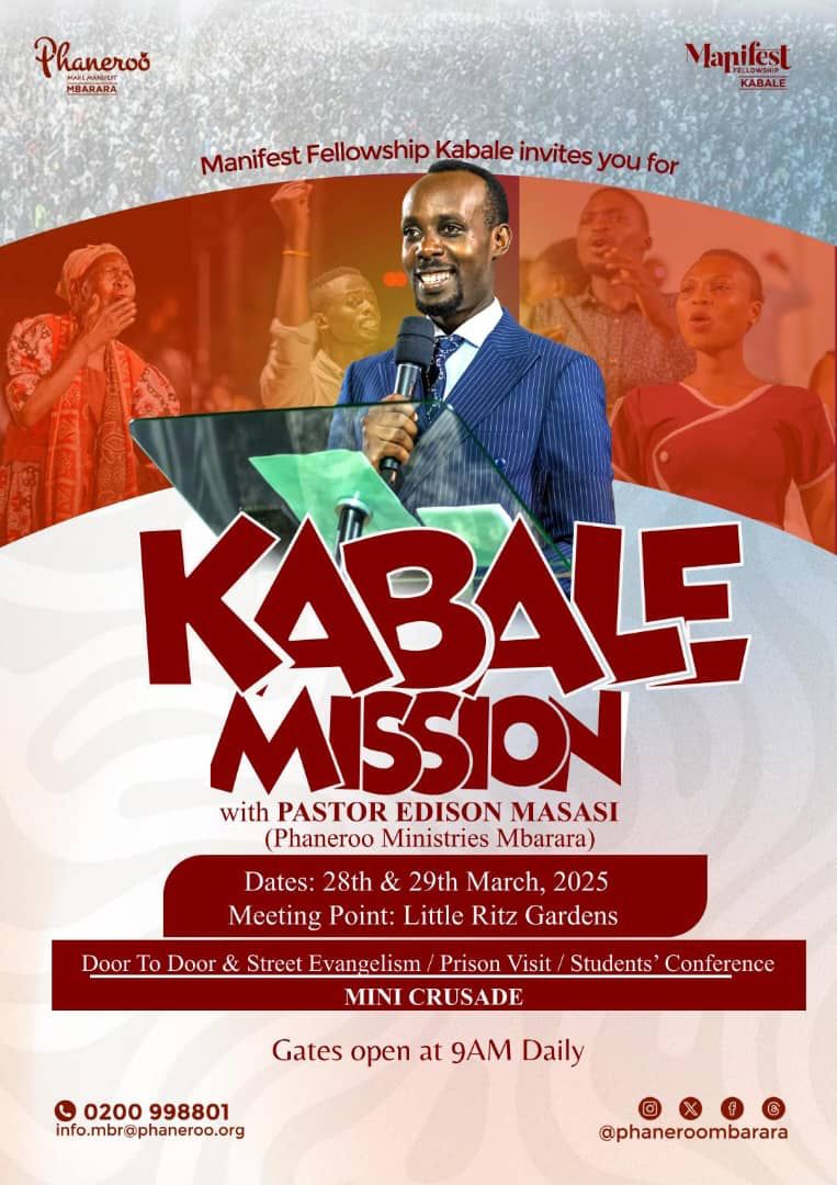 PhanerooMbarara's tweet photo. The good news of heaven’s Kingdom will be proclaimed all over the world, providing every nation with a demonstration of the reality of God. Hallelujah! 

Join us for a life transforming experience with 🎙️Pr. Edison Masasi of Phaneroo Ministries Mbarara, this weekend, the 28th and 29th of March at Little Ritz Gardens, Kabale.

Gates open at 9AM Daily.

#KabaleMission | #PhanerooMbarara