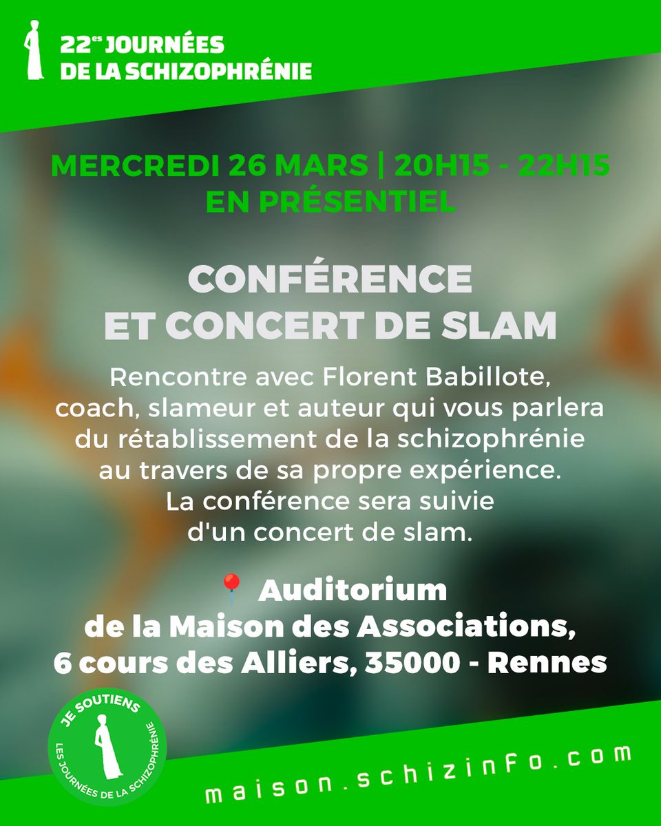 🎤 Conférence &amp; Concert de Slam de Florent Babillote, coach, slameur et auteur 🎤

📅 26 mars 2025 | 20h15 - 22h15
📍 Auditorium de la Maison des Associations, Rennes

❇️ Gratuit et ouvert à tous
👉 Infos &amp; inscription : maison.schizinfo.com

#PositiveMinders #Schizophrénie