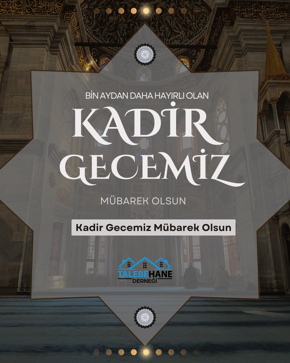 Kadir Gecemiz Mübarek Olsun 🌿 #KadirGecesi