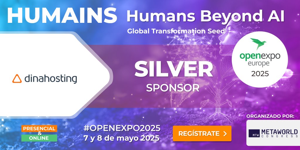 OpenExpo Europe (@openexpoeurope) on Twitter photo Contentos y felices de contar con Dinahosting <a href="/dinahosting/">Dinahosting</a> como Silver Sponsor en
<a href="/OpenExpoEurope/">OpenExpo Europe</a> 2025 by #MetaworldCongress
"HUMAINS: Humans Beyond AI". 7 y 8 de Mayo
<a href="/LaNaveMadrid/">La Nave</a> .
openexpoeurope.com/es/
#OPENEXPO2025 #HUMAINS #openawards2025 #HumansBeyondAI Contentos y felices de contar con Dinahosting <a href="/dinahosting/">Dinahosting</a> como Silver Sponsor en
<a href="/OpenExpoEurope/">OpenExpo Europe</a> 2025 by #MetaworldCongress
"HUMAINS: Humans Beyond AI". 7 y 8 de Mayo
<a href="/LaNaveMadrid/">La Nave</a> .
openexpoeurope.com/es/
#OPENEXPO2025 #HUMAINS #openawards2025 #HumansBeyondAI