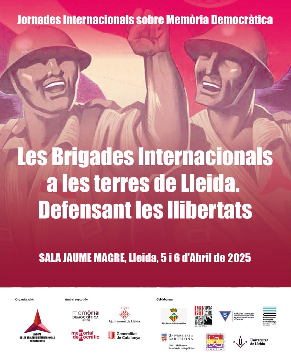 El 5 i 6 d'abril es faran a la ciutat de #Lleida unes Jornades sobre la presència de les Brigades Internacionals a les terres de Lleida durant la Guerra Civil organitzades per <a href="/AmicalBrigades/">Amical Brigades</a>. Hi col·labora Memòria Democràtica de <a href="/paerialleida/">Ajuntament de Lleida</a>. Us hi esperem!!!