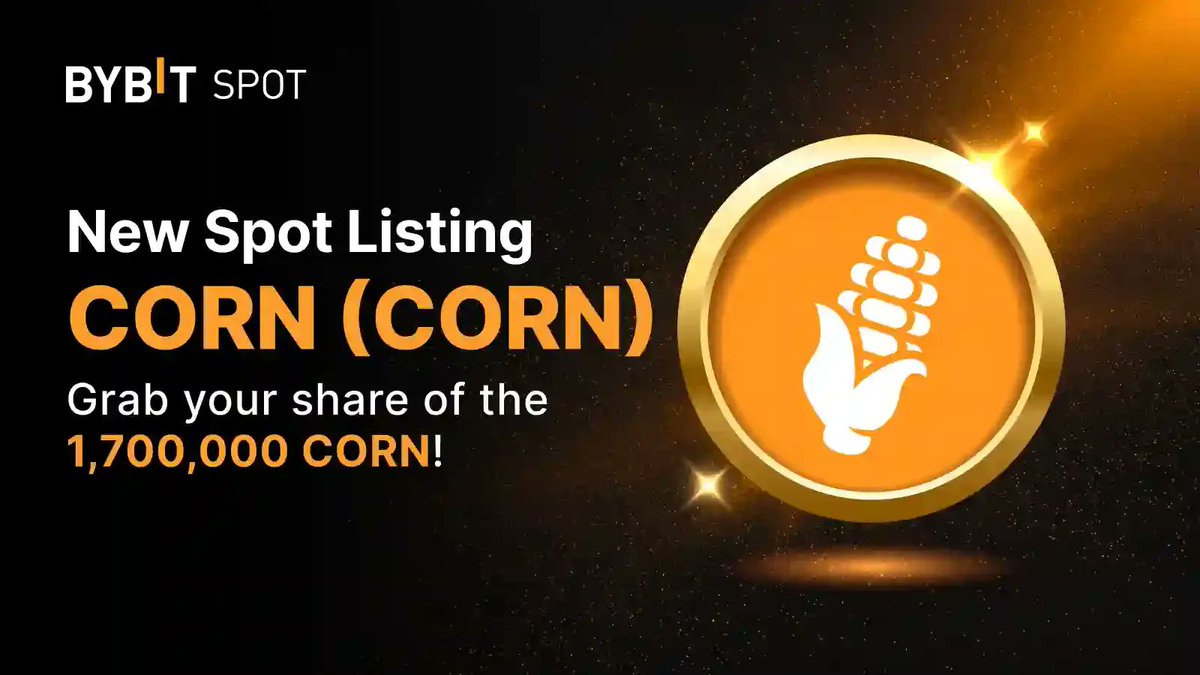 .<a href="/Bybit_Official/">Bybit</a> will list $CORN on Mar 28, 2025, 10:00 UTC

announcements.bybit.com/article/new-li…