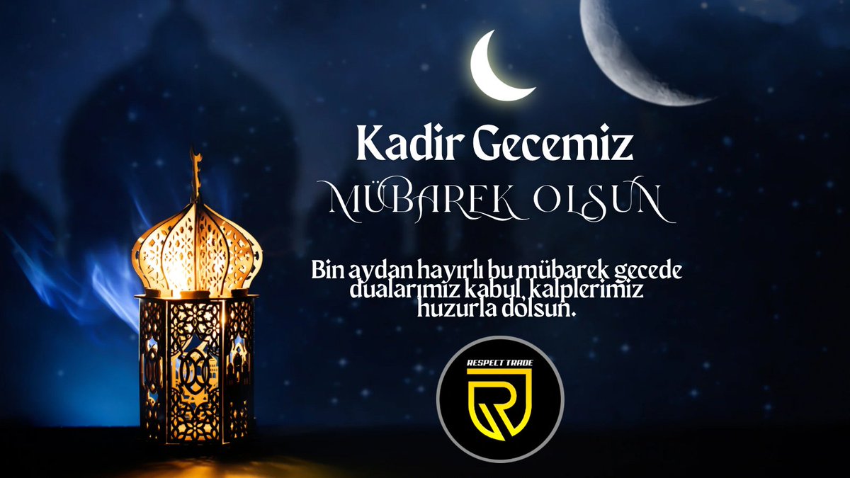 Kadir gecemiz mübarek olsun.