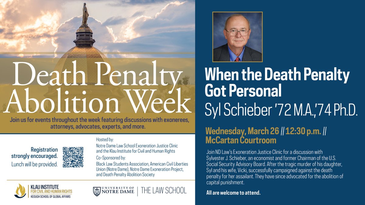 Notre Dame Law School (@ndlaw) on Twitter photo Join us today, March 26 for the next event in our inaugural Death Penalty Abolition Week: When the Death Penalty Got Personal with Syl Schieber. Don’t miss his powerful story and advocacy to abolish the death penalty. Sponsored by <a href="/NDLawEJC/">Notre Dame Law School Exoneration Justice Clinic</a> and <a href="/NDHumRts/">Klau Institute for Civil and Human Rights</a>. Join us today, March 26 for the next event in our inaugural Death Penalty Abolition Week: When the Death Penalty Got Personal with Syl Schieber. Don’t miss his powerful story and advocacy to abolish the death penalty. Sponsored by <a href="/NDLawEJC/">Notre Dame Law School Exoneration Justice Clinic</a> and <a href="/NDHumRts/">Klau Institute for Civil and Human Rights</a>.