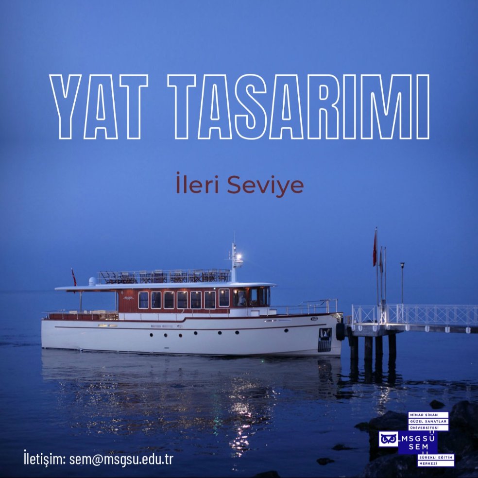 MSGSÜSEM (@sem_msgsu) on Twitter photo Sürekli Eğitim Merkezi’mizde Öğr. Gör. Uğur Deniz SÖKMEN tarafından verilen "Yat Tasarımı İleri Seviye’’ adlı Eğitim Programımız 9 Nisan 2025 tarihinde başlayacaktır.👏🦉
📌 Kayıt işlemleri
☎️ 0212 393 34 85
🔗 Bağlantı adreslerimiz; sem@msgsu.edu.tr
sem.msgsu.edu.tr/course/yat-tas… Sürekli Eğitim Merkezi’mizde Öğr. Gör. Uğur Deniz SÖKMEN tarafından verilen "Yat Tasarımı İleri Seviye’’ adlı Eğitim Programımız 9 Nisan 2025 tarihinde başlayacaktır.👏🦉
📌 Kayıt işlemleri
☎️ 0212 393 34 85
🔗 Bağlantı adreslerimiz; sem@msgsu.edu.tr
sem.msgsu.edu.tr/course/yat-tas…