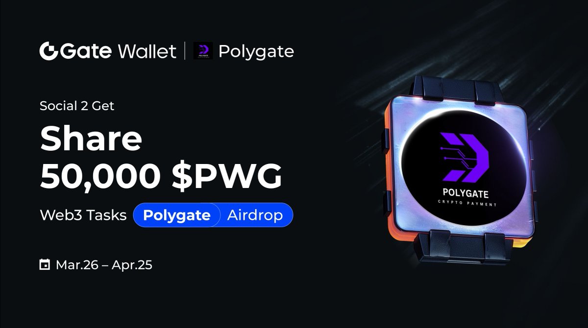 GateDEX's tweet photo. #GateWeb3 & @Polygatetech #Airdrop is Live!
🔥Complete the Task to Share 50,000 $PWG 

✅ Follow @Polygatetech X account 
✅ Join Polygate Telegram Group 
✅ Follow Polygate Telegram Channel 

⏰  Mar.26 - Apr.25

➡️Join Now: https://t.co/iblmjkJL3W 
🔎More Details: https://t.co/BFFxjtpxVd