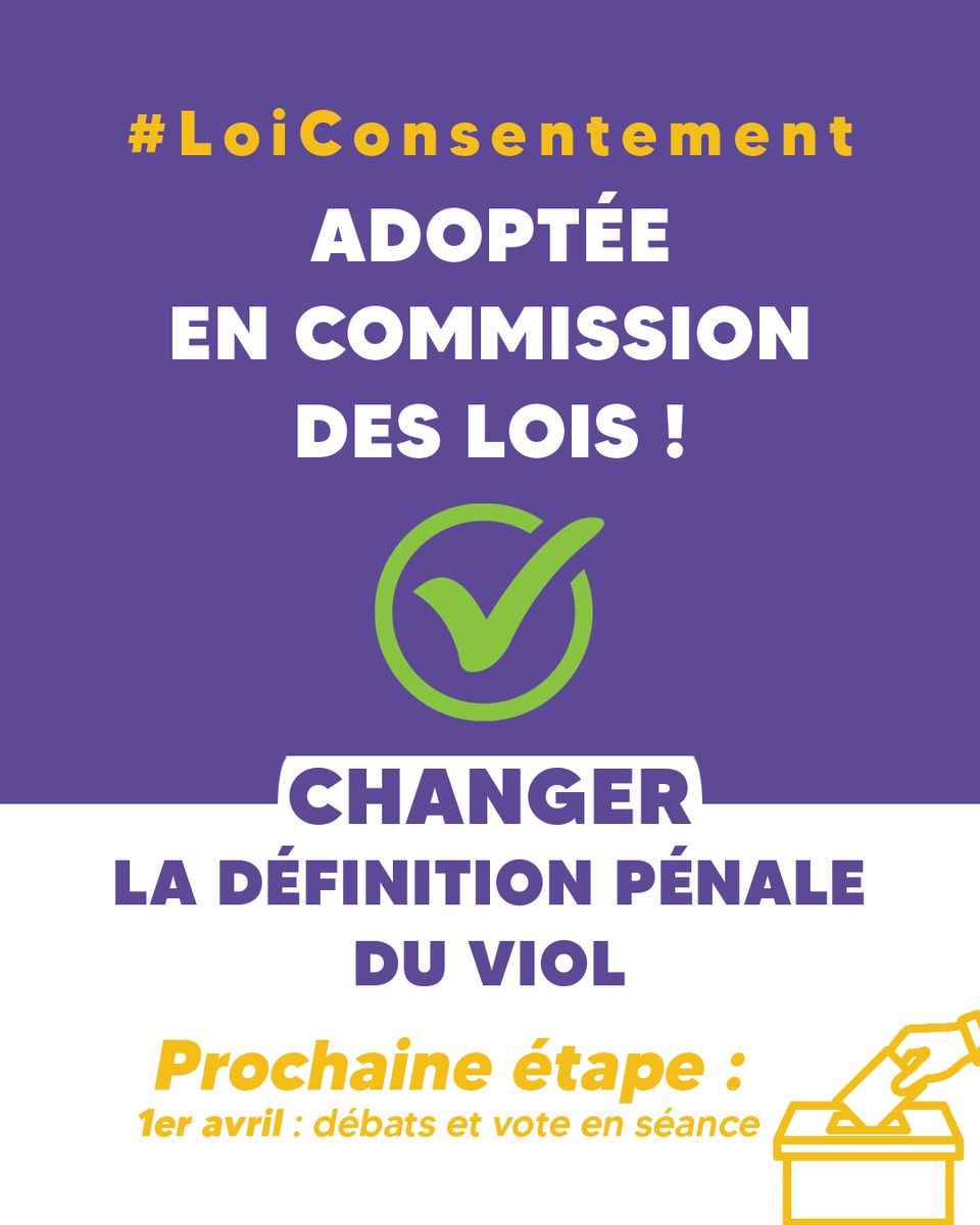 Quand on laisse la définition du consentement au violeur, on laisse la culture du viol définir le consentement.

La #LoiConsentement est adoptée en commission des lois à l'Assemblée ! ✅✊

🗳️ Prochaine étape : débats et vote séance !

➡️ RDV mardi 1er avril.