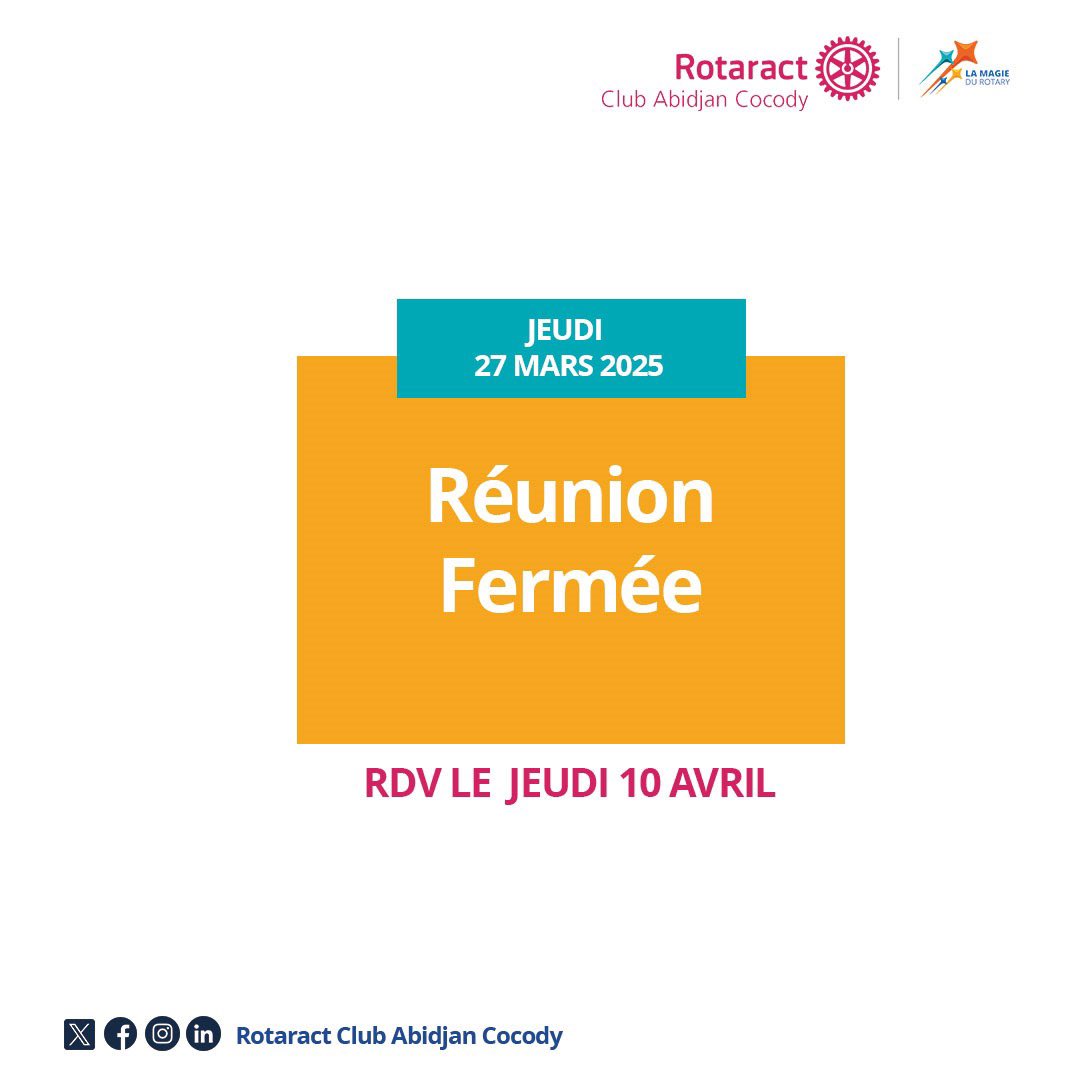 ClubCocody's tweet photo. RÉUNION FERMÉE

Le Rotaract Club Abidjan Cocody souhaite informer partenaires, amis et sympathisants que sa réunion du jeudi 27 mars 2025, sera réservée qu’aux membres, postulants et invités du club. 

Nous vous prions à cet effet de ne pas effectuer le déplacement. https://t.co/RO6tiNYAGl