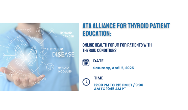 American Thyroid Association (@amthyroidassn) on Twitter photo Connect with ATA’s thyroid experts and others impacted by thyroid conditions on 4/5 at the next ATA® Alliance for Thyroid Patient Education Online Forum.
ow.ly/Qnxe50V9wT5
<a href="/GDATF/">Graves' Disease & Thyroid Foundation</a> <a href="/ThyCaInc/">ThyCa Inc.</a> <a href="/thancfoundation/">THANC Foundation</a> <a href="/ThyroidFed/">Thyroid Federation</a> <a href="/bitemecancerorg/">Bite Me Cancer</a> <a href="/checkyourneck/">Light of Life</a> Connect with ATA’s thyroid experts and others impacted by thyroid conditions on 4/5 at the next ATA® Alliance for Thyroid Patient Education Online Forum.
ow.ly/Qnxe50V9wT5
<a href="/GDATF/">Graves' Disease & Thyroid Foundation</a> <a href="/ThyCaInc/">ThyCa Inc.</a> <a href="/thancfoundation/">THANC Foundation</a> <a href="/ThyroidFed/">Thyroid Federation</a> <a href="/bitemecancerorg/">Bite Me Cancer</a> <a href="/checkyourneck/">Light of Life</a>