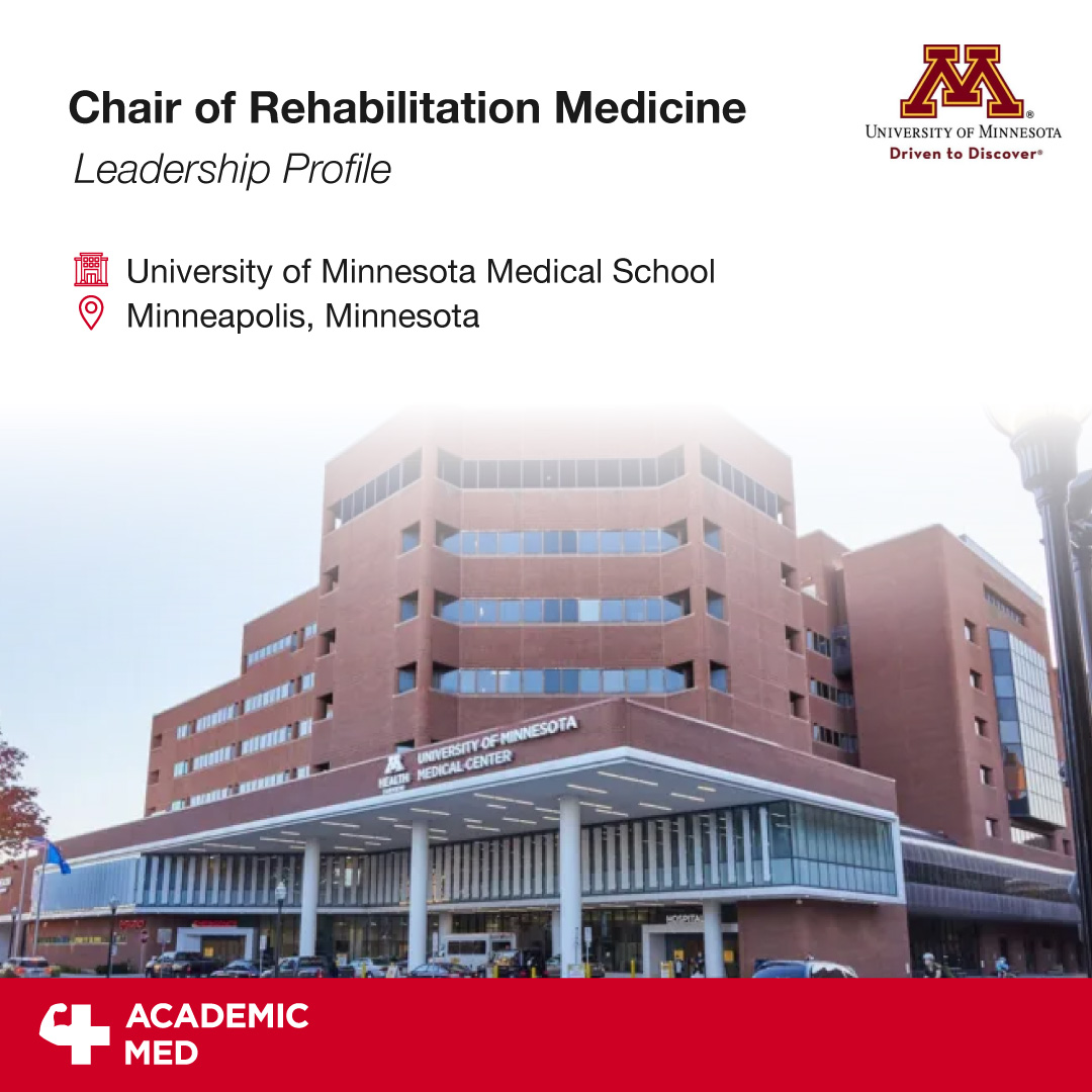 Academic_Med's tweet photo. @umnmedschool seeks Chair of Rehab Medicine! Shape the future at a top institution. MD/PhD leaders, advance research &amp; education. Details: https://t.co/mhfnRShFzG Inquiries: gentry@academic-med.com, jim@academic-med.com #AcademicMedicine #RehabMedicine #LeadershipSearch https://t.co/K8DjqTc8OU
