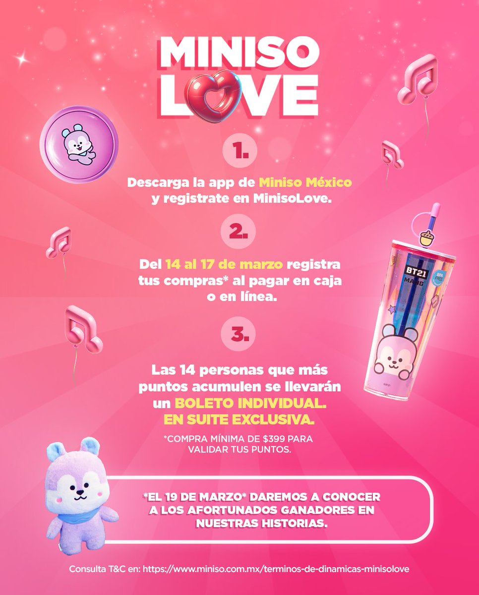 🎤💜Sigue estos sencillos pasos y se unos de los 14 ganadores de un boleto individual.

Los ganadores se darán a conocer el 19 de marzo a través de nuestras historias de Instagram.

#MinisoMexico
#NoSabiaQueLoNecesitaba

*Compra mínima $399MXN.
*Válido del 14 al 17 de Marzo.