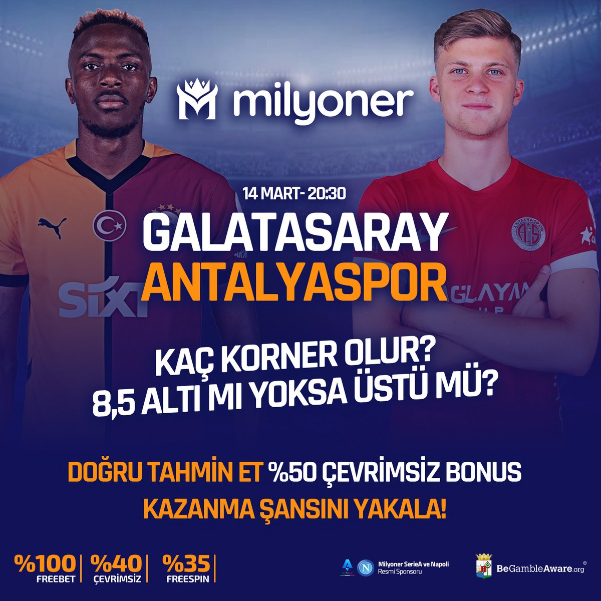 ⚽ #Galatasaray 🆚 #Antalyaspor 

📅 14 Mart
⌚20:30
🏟️ Kaç Korner Olur? 8.5 Altı mı, Üstü mü? 🏟️

🎯 %50 Çevrimsiz Bonus Kazan! 🎁
💸 %100 Freebet + %35 Freespin Fırsatı!

📲 Şimdi Katıl: bit.ly/3ZHxiJk
👉 Tahminini ve Kullanıcı Adını Yaz!
👉 3 Arkadaş Etiketle
🔄 RT