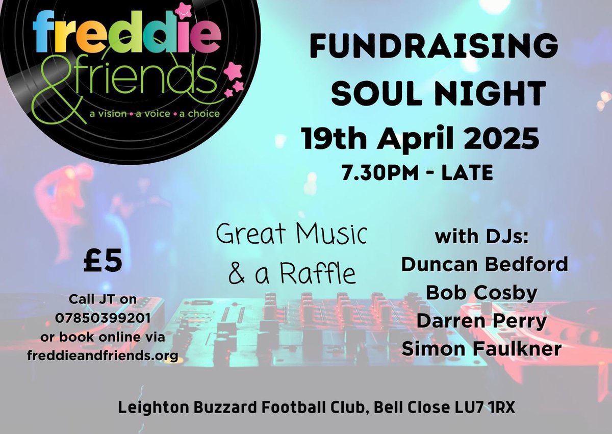 ‼️CHARITY SOUL NIGHT‼️

Saturday 19th April from 7.30pm at The Venue Bell Close-Leighton Town FC

Raising funds for Freddie &amp; Friends

Please support this amazing charity

Tickets now available contact John 07850 399201 or online freddieandfriends.org