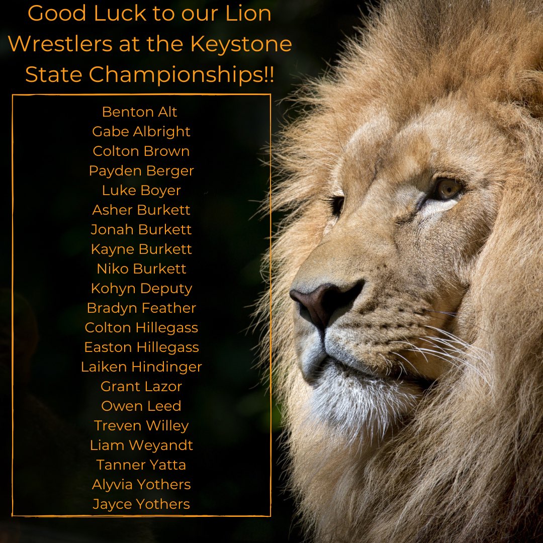 Good Luck to our Lion wrestlers competing in the Keystone State Championships this weekend!!