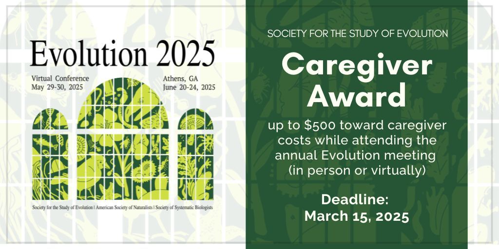 Deadline March 15 for the SSE Caregiver Award for up to $500 USD to help cover caregiving costs while attending #Evol2025 virtually or in person. Apply now! @evol_mtg
evolutionsociety.org/content/societ…