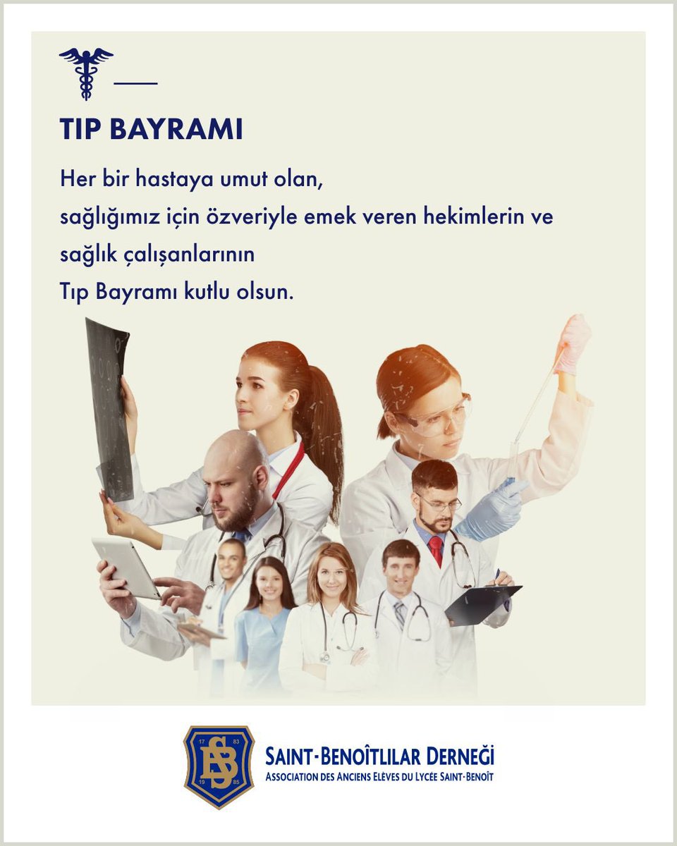 saintbenoitorg's tweet photo. Bu da alt text
𝐓𝐈𝐏 𝐁𝐀𝐘𝐑𝐀𝐌𝐈
Her bir hastaya umut olan, 
sağlığımız için özveriyle emek veren hekimlerin ve sağlık çalışanlarının 
Tıp Bayramı kutlu olsun.

#saintbenoitlilardernegi #saintbenoit #lisesaintbenoit #saintbenoitlilar #saintbenoitmezunlari #dernek https://t.co/BPb0pq0x1O