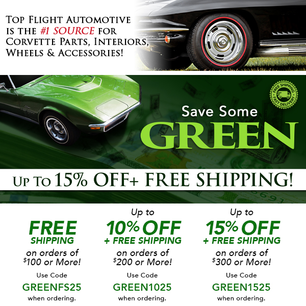 TopFlightAuto1's tweet image. Save Up to 15% OFF+ FREE Shipping! 💵 Save Some GREEN! Topflightautomotive.com/specials/ has an industry-leading inventory of Parts, Interiors, Wheels &amp;amp; Accessories &amp;amp; more! Offer expires 3/20/25. #Corvette #Mustang #CorvetteParts #MustangParts #Mopar #MoparParts #Camaro 💚